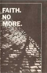 Faith No More : Faith. No More. (First 1984 Demo)